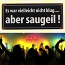 LaFinesse - Es war vielleicht nicht klug...aber saugeil!...